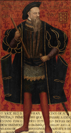 Dom Francisco de Almeida, Viceroy of Portuguese India.[6]