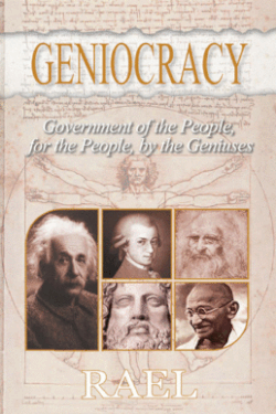 The book cover of Rael's book Geniocracy: Government of the People, for the People, by the Geniuses (Printed for the first time in English: 2008 Nova Distribution.)