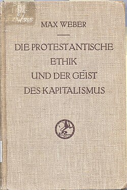 Max Weber's The Protestant Ethic and the Spirit of Capitalism