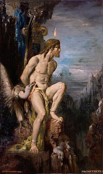 Prometheus (1868) by Gustave Moreau. In the mythos of Hesiodus and possibly Aeschylus (the Greek trilogy Prometheus Bound, Prometheus Unbound and Prometheus Pyrphoros), Prometheus is bound and tortured for giving fire to humanity.