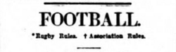 Heading from The Sportsman front page of 25 November 1910, illustrating the continued use of the word "football" to encompass both rugby and association football.