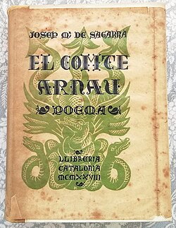 El Comte Arnau (Count Arnau) by Josep M. de Sagarra, first original edition 1928. Long epic poem