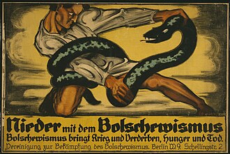 "Down with Bolshevism. Bolshevism brings war and destruction, hunger and death", anti-Bolshevik German propaganda, 1919