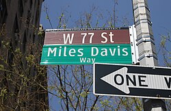 The westernmost part of 77th Street in New York City has been named Miles Davis Way. He once lived on the block.