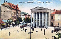 Subotica in Serbian early 20th-century postcard