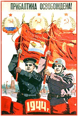 A Soviet propaganda poster celebrating "liberation" of the Baltic states in 1944