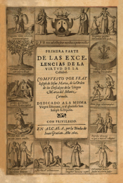 "Of the excellences of the virtue of Chastity" (José de Jesús María, 1601)
