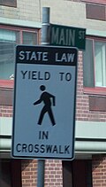 In many jurisdictions in the United States, one must yield to a pedestrian in a crosswalk.