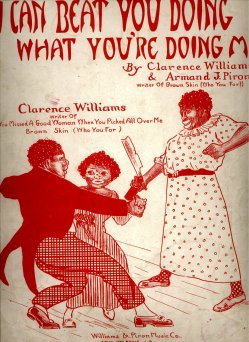 "I Can Beat You Doing What You're Doing Me" by Clarence Williams and Armand J. Piron, 1915 sheet music cover