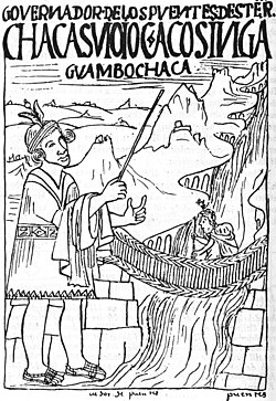 Manager of the Inca bridges