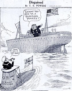 Editorial cartoon by T. E. Powers from February 1915, the cartoon portrays a stylized RMS Lusitania as a perpetrator of flying the flag of the United States (despite the steamer being British) and not her true colors, which is a violation of the Hauge Convention and maritime law.[a] The Lusitania later became a victim of unrestricted submarine warfare three months after the cartoon was published when German submarine SM U-20 sank her. The incident sparked international outrage because of the killing of many civilians, and it would become one of the most harrowing examples of the horrors of unrestricted submarine warfare in history.