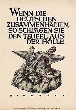 Bismarck's punchy sayings were borrowed by his successors, including the Nazis.[150] This 1942 Nazi propaganda poster quotes Bismarck: "If the Germans stick together, they will beat the devil out of hell."