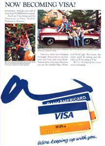 A 1976 ad promoting the change of name to "Visa". An early Visa card is shown in the ad, as well as the BankAmericard that it replaced.