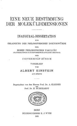 Einstein's doctoral dissertation on molecular dimensions (1905), submitted to the University of Zurich under the supervision of Alfred Kleiner