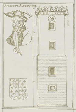 "A Famosa" proper, the name of the fortress' unusually tall keep. It bore a sculpted bust of Albuquerque on the façade.