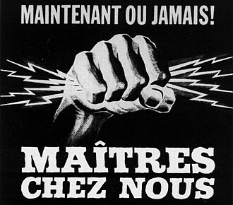 "Maîtres chez nous" was the electoral slogan of the Liberal Party during the 1962 election.