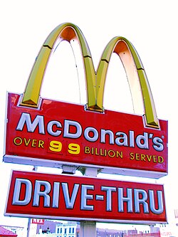 By 1993, McDonald's had sold more than 100 billion hamburgers, causing two-digit signs to be left at "99 billion"[79]
