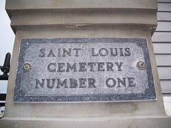 Plaque at St Louis Cemetery No. 1, the oldest still existing (extant) cemetery in New Orleans