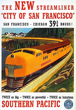 Streamliner trains, such as the City of San Francisco, were developed beginning in the 1930s to reinvigorate passenger train services.