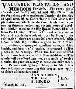 Advertisement for a plantation complex for sale, 1828, covering 1,370 acres (5.5 km2) in Mississippi state, as well as "ten or more" slaves