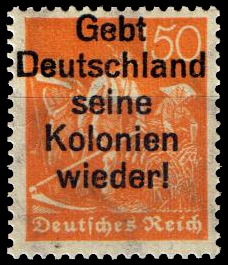 Stamp from 1921, "Give Germany its colonies back!"