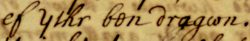 Welsh: "Ythr Ben Dragwn" (translated: Uther, Chief Dragon) in "Dares Phrygius & Brut Tysilio" held at Jesus College, Oxford[b]