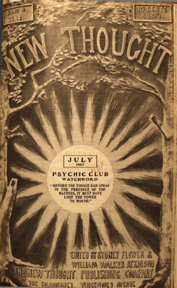 New Thought magazine, edited by Chicago School of Psychology graduates, William Walker Atkinson and Sydney B. Flower